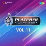 Platinum Song Of The Day Vol. 11