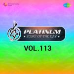 Platinum Song Of The Day Vol. 113