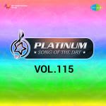 Platinum Song Of The Day Vol. 115
