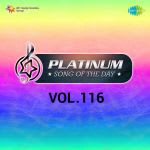 Platinum Song Of The Day Vol. 116
