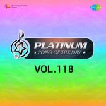 Platinum Song Of The Day Vol. 118
