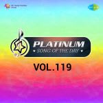 Platinum Song Of The Day Vol. 119