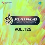 Platinum Song Of The Day Vol. 125