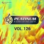 Platinum Song Of The Day Vol. 126