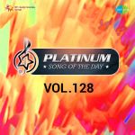 Platinum Song Of The Day Vol. 128