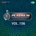 Platinum Song Of The Day Vol. 156