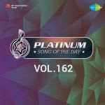 Platinum Song Of The Day Vol. 162