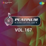 Platinum Song Of The Day Vol. 167