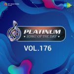 Platinum Song Of The Day Vol. 176