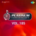Platinum Song Of The Day Vol. 185