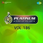 Platinum Song Of The Day Vol. 186