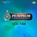 Platinum Song Of The Day Vol. 188