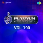 Platinum Song Of The Day Vol. 190