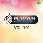 Platinum Song Of The Day Vol. 191