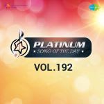 Platinum Song Of The Day Vol. 192