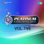Platinum Song Of The Day Vol. 195