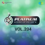 Platinum Song Of The Day Vol. 204