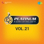 Platinum Song Of The Day Vol. 21