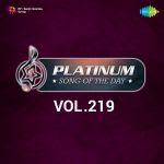 Platinum Song Of The Day Vol. 219