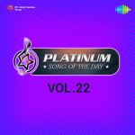 Platinum Song Of The Day Vol. 22