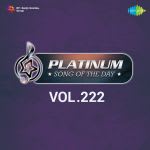 Platinum Song Of The Day Vol. 222