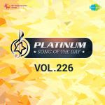 Platinum Song Of The Day Vol. 226