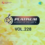 Platinum Song Of The Day Vol. 228