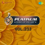 Platinum Song Of The Day Vol. 233