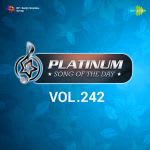 Platinum Song Of The Day Vol. 242