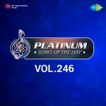 Platinum Song Of The Day Vol. 246