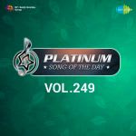 Platinum Song Of The Day Vol. 249