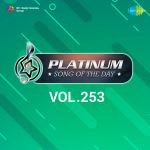 Platinum Song Of The Day Vol. 253