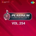 Platinum Song Of The Day Vol. 254