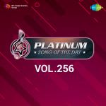 Platinum Song Of The Day Vol. 256