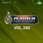 Platinum Song Of The Day Vol. 260