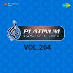Platinum Song Of The Day Vol. 264