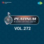 Platinum Song Of The Day Vol. 272
