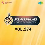 Platinum Song Of The Day Vol. 274