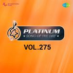 Platinum Song Of The Day Vol. 275
