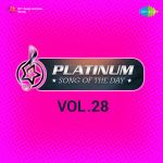 Platinum Song Of The Day Vol. 28