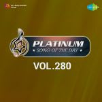 Platinum Song Of The Day Vol. 280