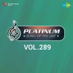 Platinum Song Of The Day Vol. 289