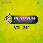 Platinum Song Of The Day Vol. 311