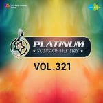 Platinum Song Of The Day Vol. 321