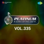 Platinum Song Of The Day Vol. 335