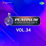 Platinum Song Of The Day Vol. 34