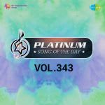 Platinum Song Of The Day Vol. 343