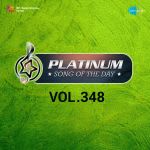 Platinum Song Of The Day Vol. 348