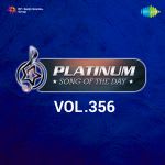 Platinum Song Of The Day Vol. 356