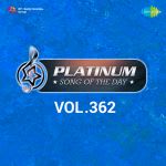 Platinum Song Of The Day Vol. 362